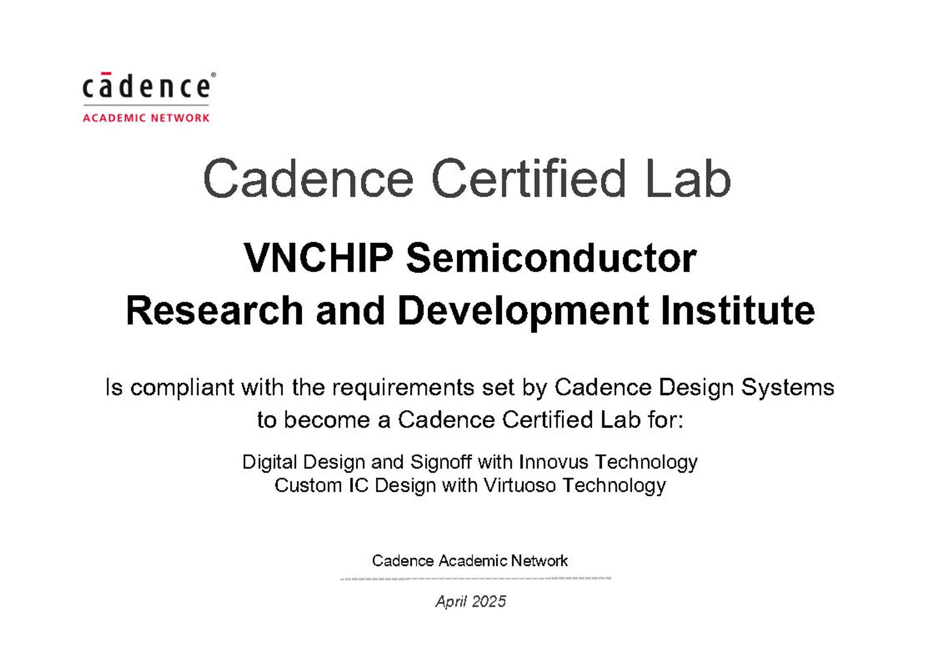 VNCHIP Institute - Cadence 1st Certified Lab in Vietnam